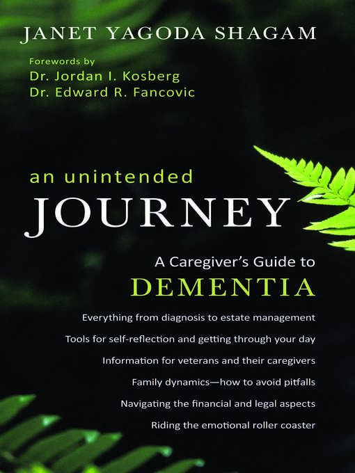 Title details for A Caregiver's Guide to Dementia by Janet Yagoda Shagam - Wait list